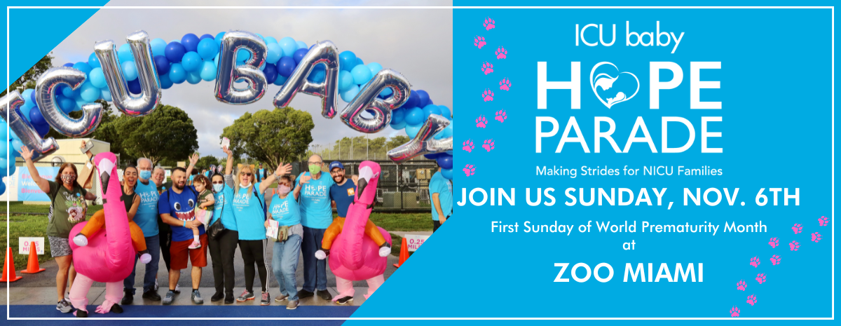 ICU Baby Hope Parade - Sunday, November 6th @ Zoo Miami