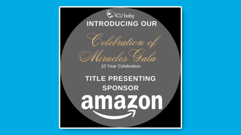 Amazon Presents ICU baby’s Celebration of Miracles